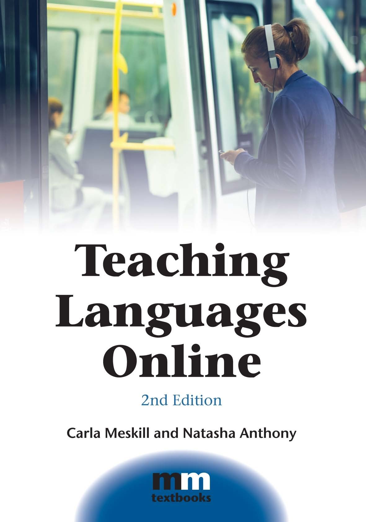Teaching Languages Online (MM Textbooks, 12)