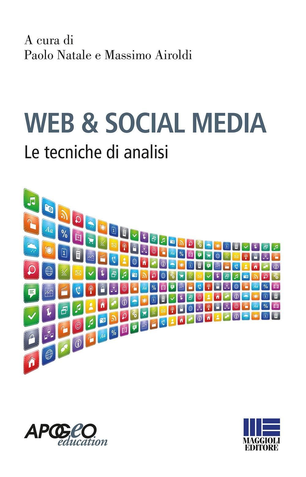 Web & Social Media. Le Tecniche Di Analisi - 4