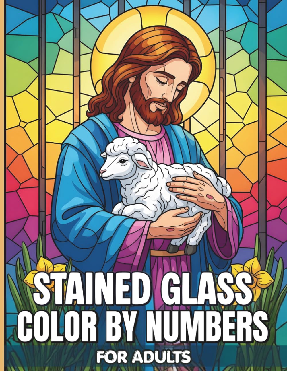 Stained Glass Color By Numbers For Adults: Elegant Stained Glass Inspired Art for Adults Seeking Mindful Meditation Through Detailed Yet Easy to Follow Mosaic Style Coloring Pages