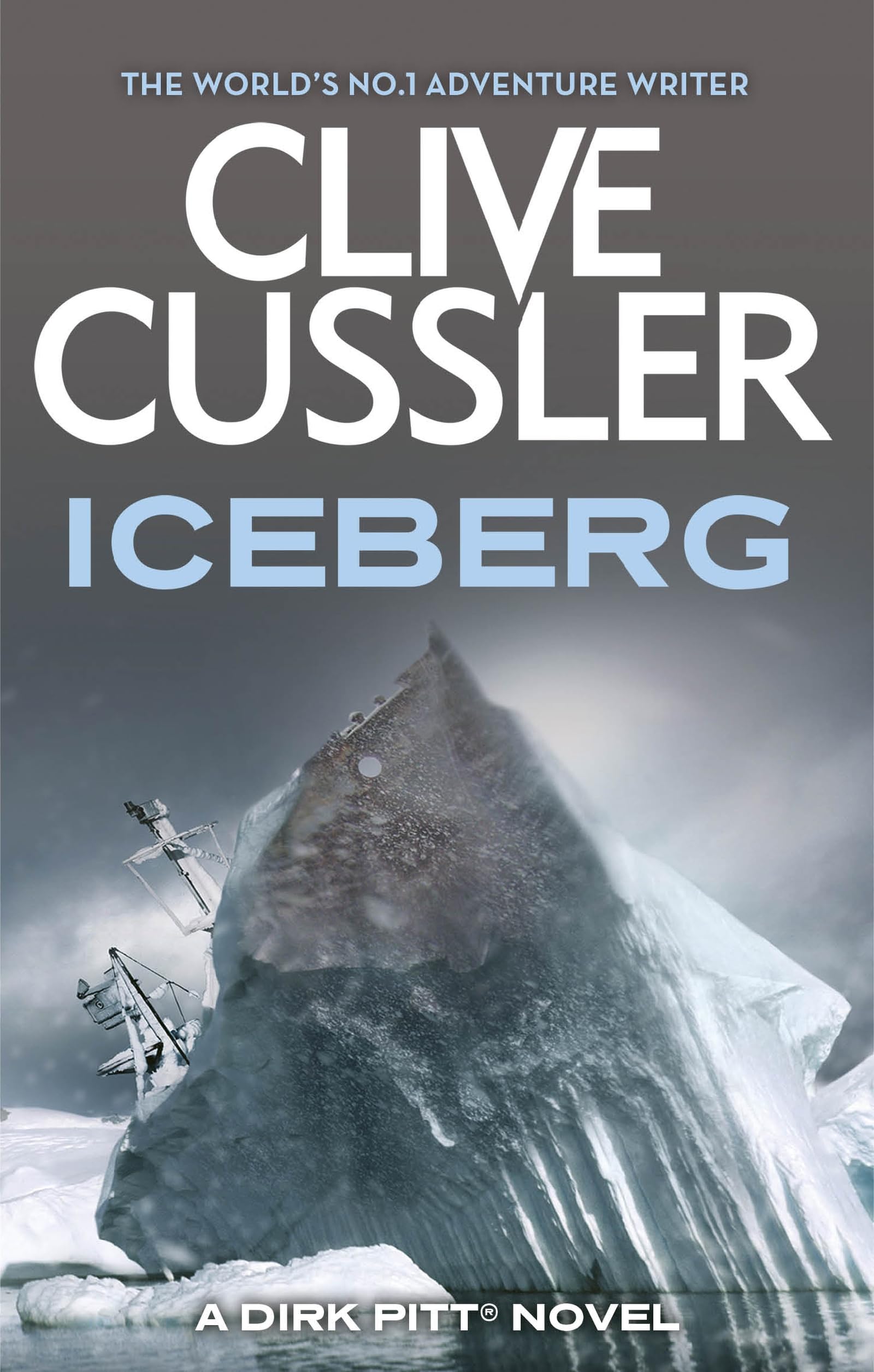 Iceberg Dirk Pitt Volume 3 roman d'aventure thriller en anglais