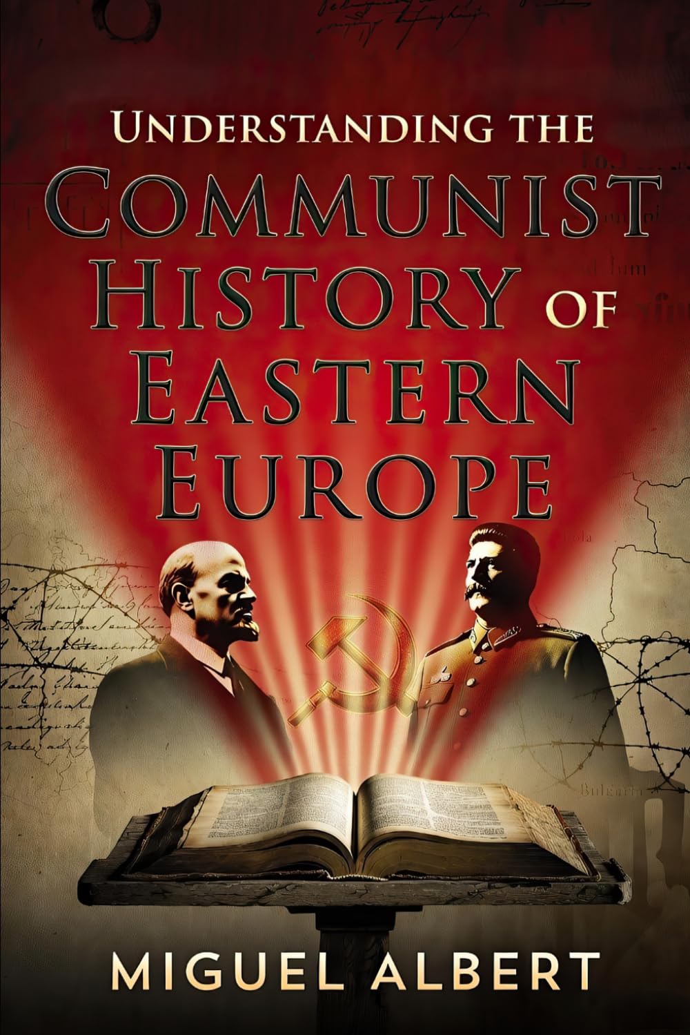 Understanding the Communist History of Eastern Europe