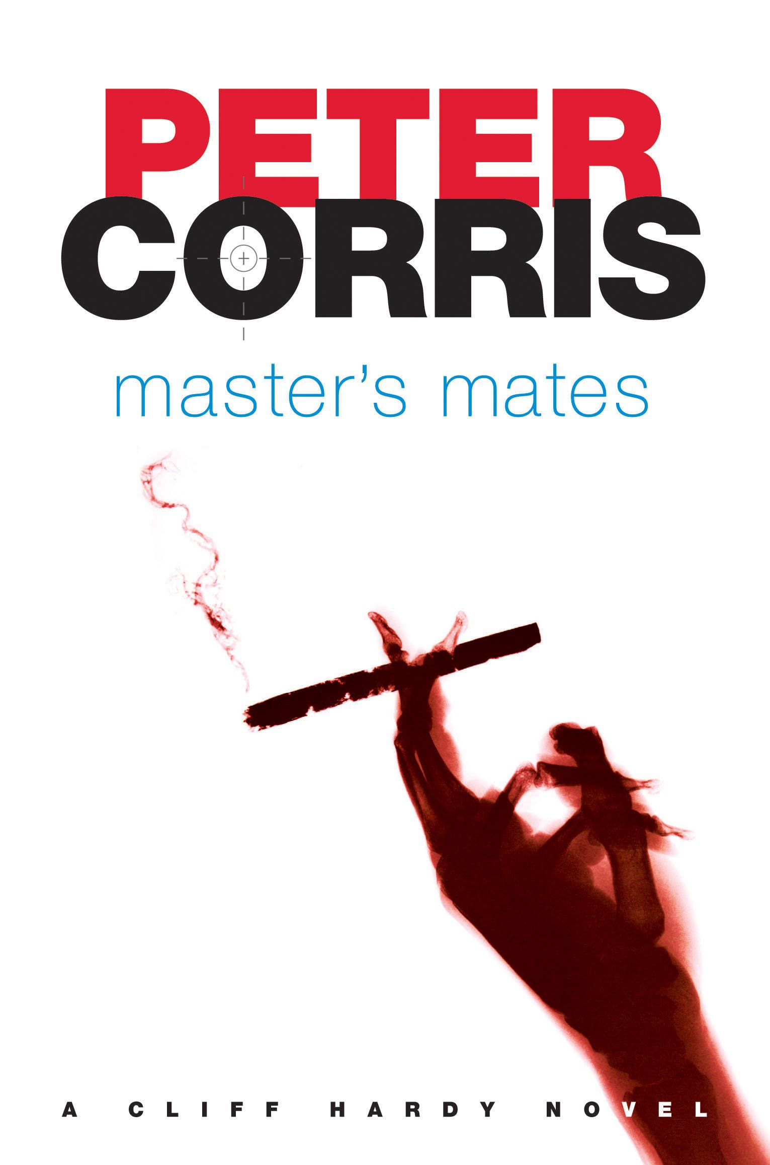 Master's Mates: A Cliff Hardy novel: 26
