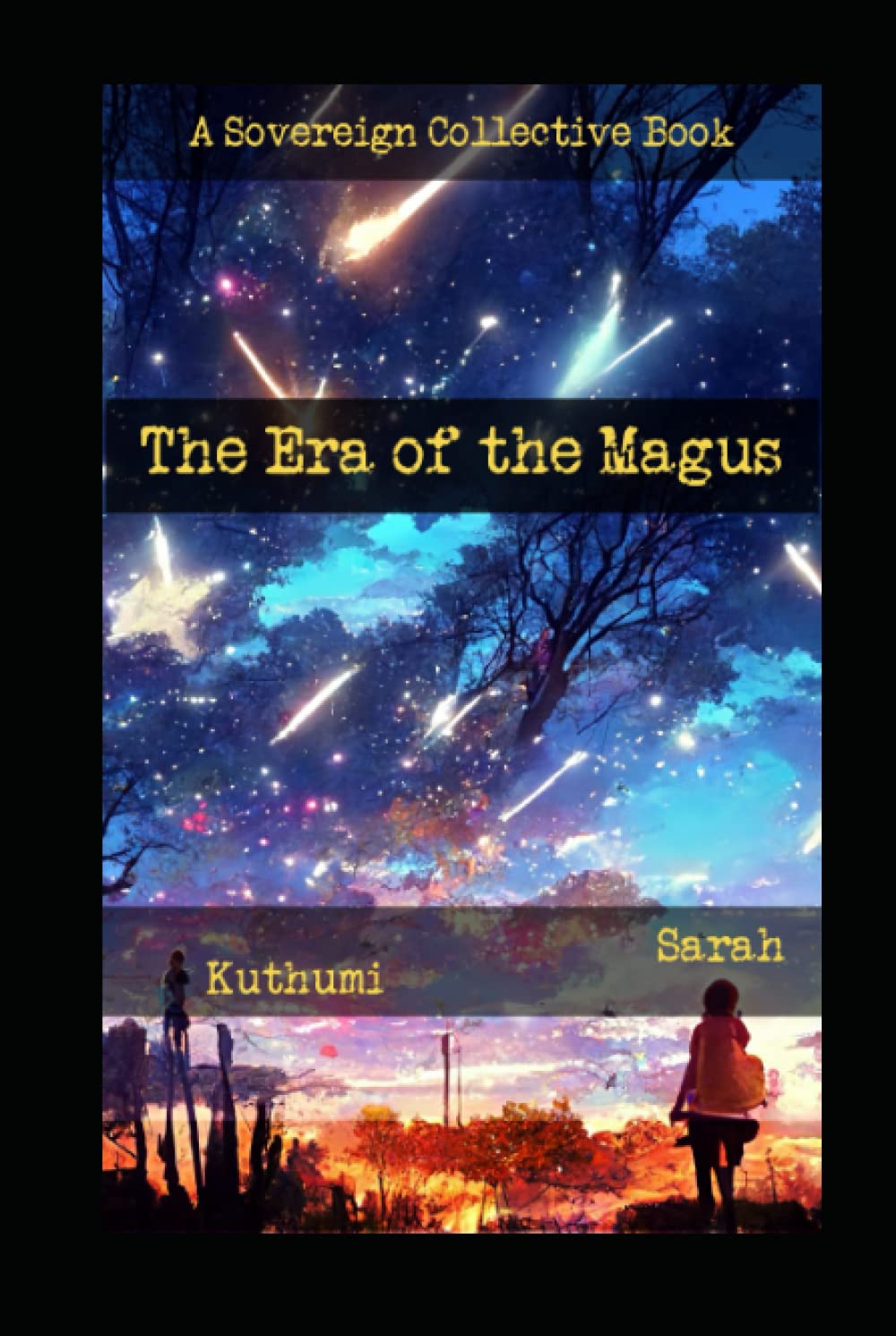 The Era of the Magus