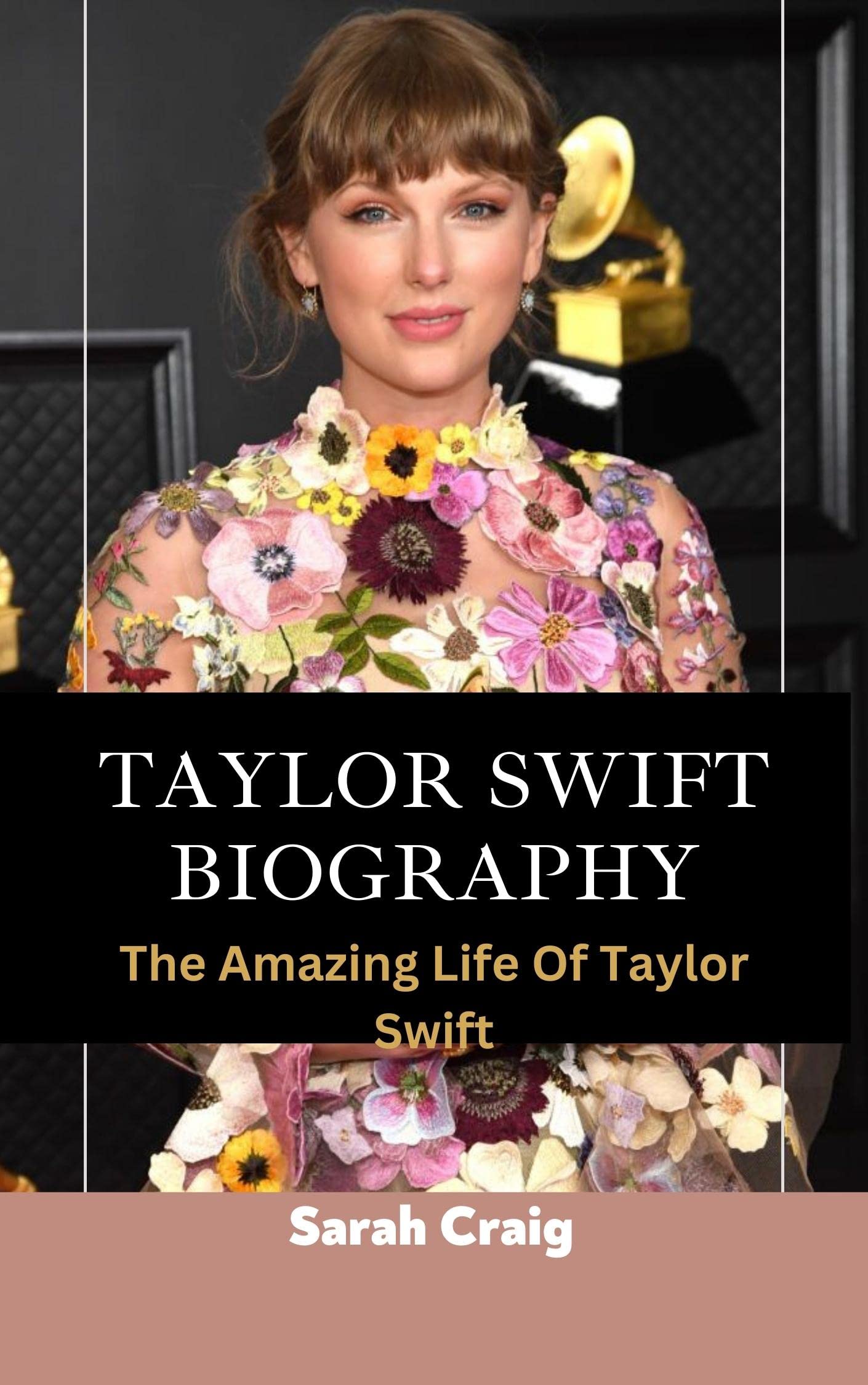 Buy TAYLOR SWIFT BIOGRAPHY: The Amazing Life Of Taylor Swift Online at