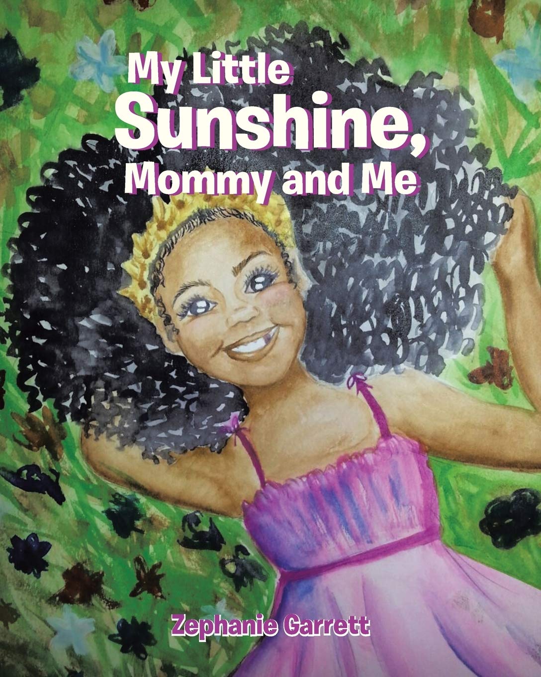 My Little Sunshine: Mommy and Me