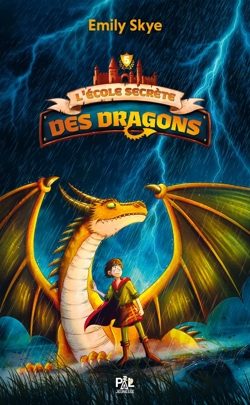 L'École secrète des dragons - Tome 05 Le Tribunal des Sept flammes (05): 5