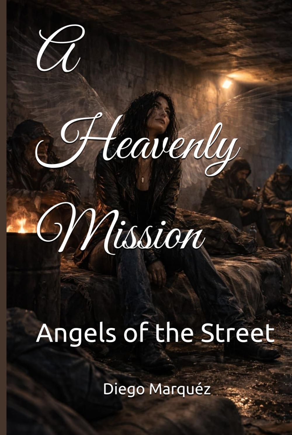 A Heavenly Mission: Angels of the Street