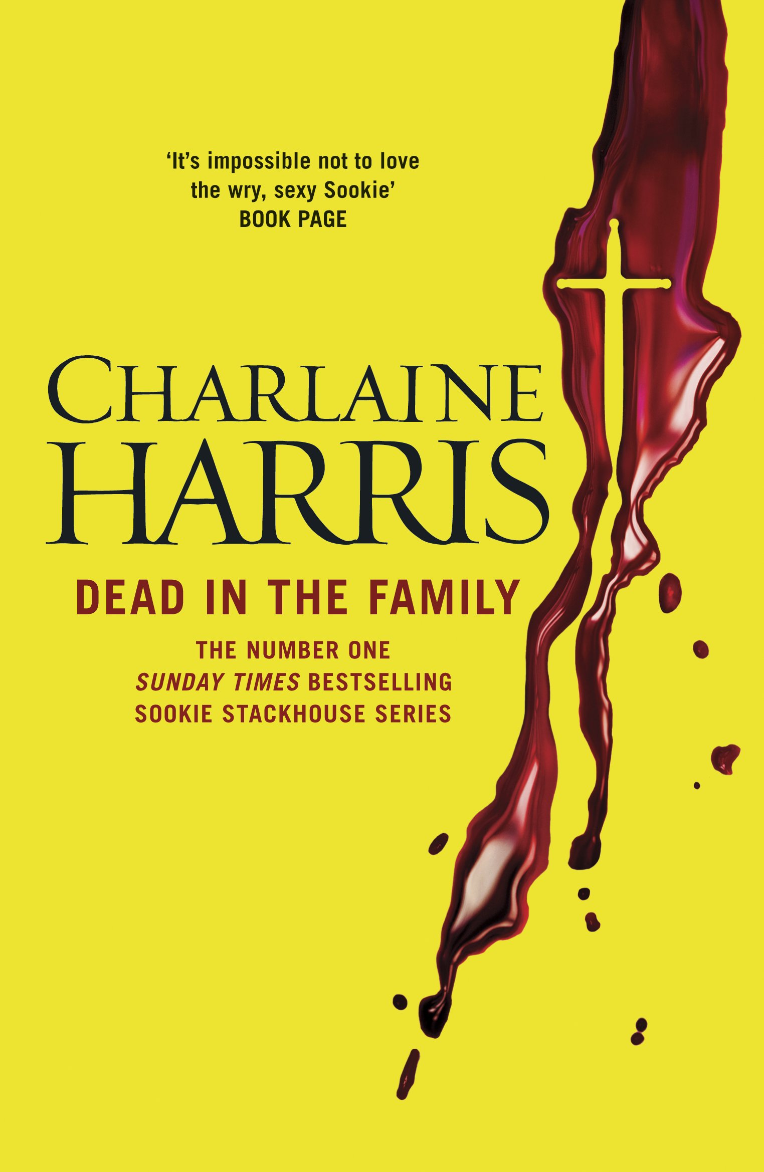Dead in the Family: A True Blood Novel (Sookie Stackhouse Book 10)