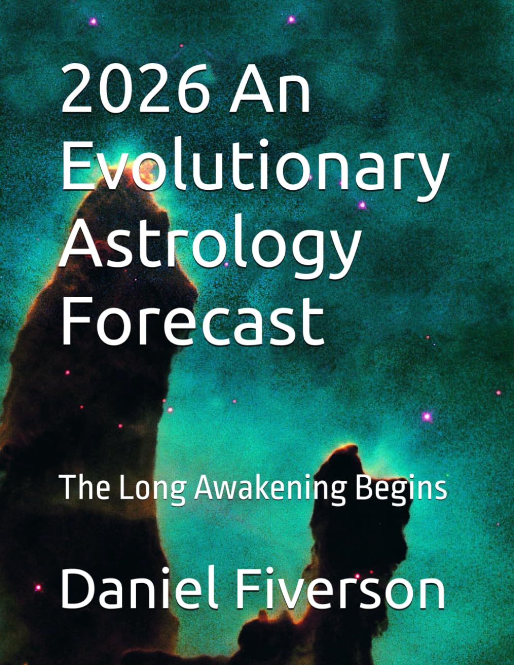 2026 An Evolutionary Astrology Forecast: The Long Awakening Begins