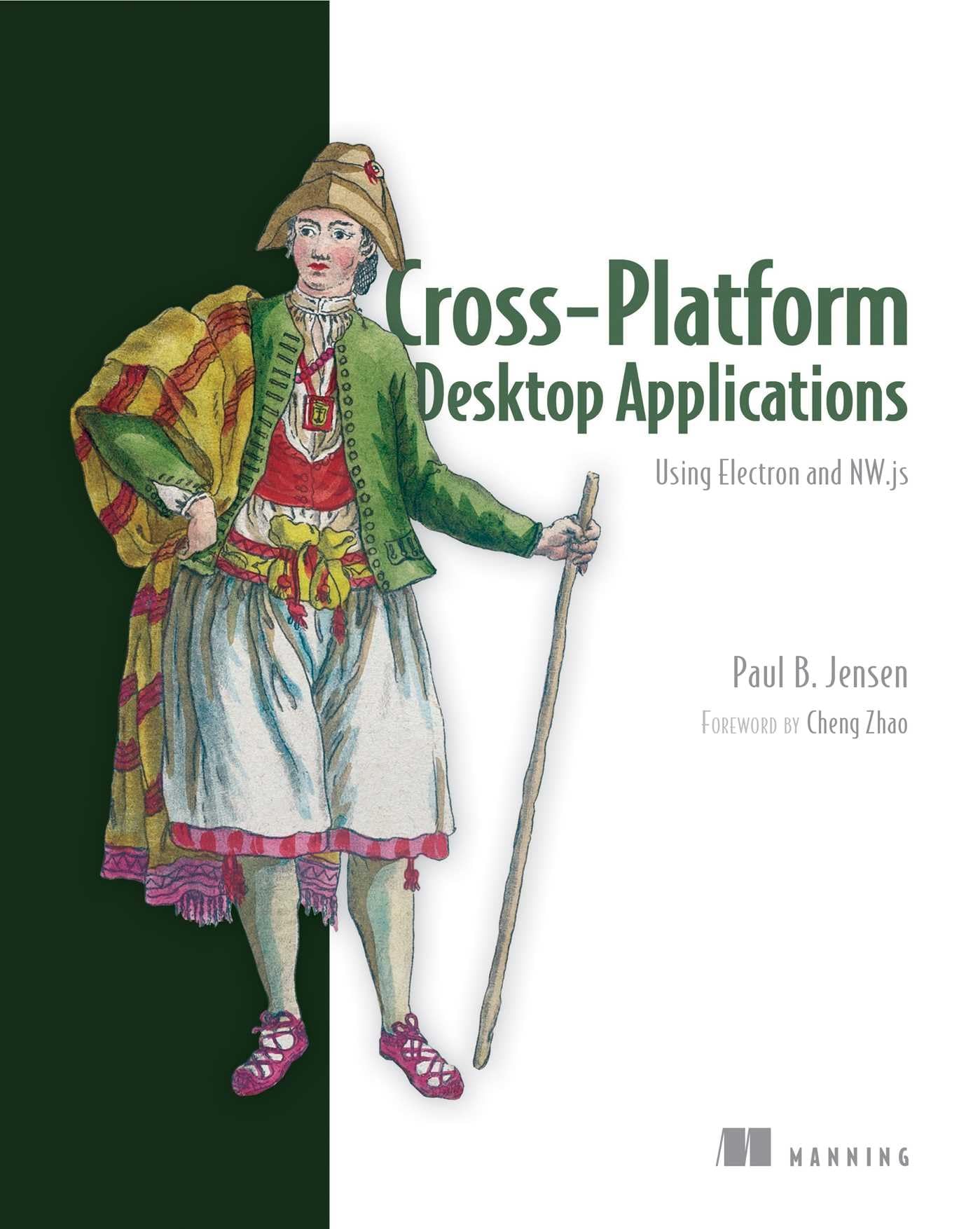 Buy Cross-Platform Desktop Applications: Using Electron and NW.js — BookShops.in