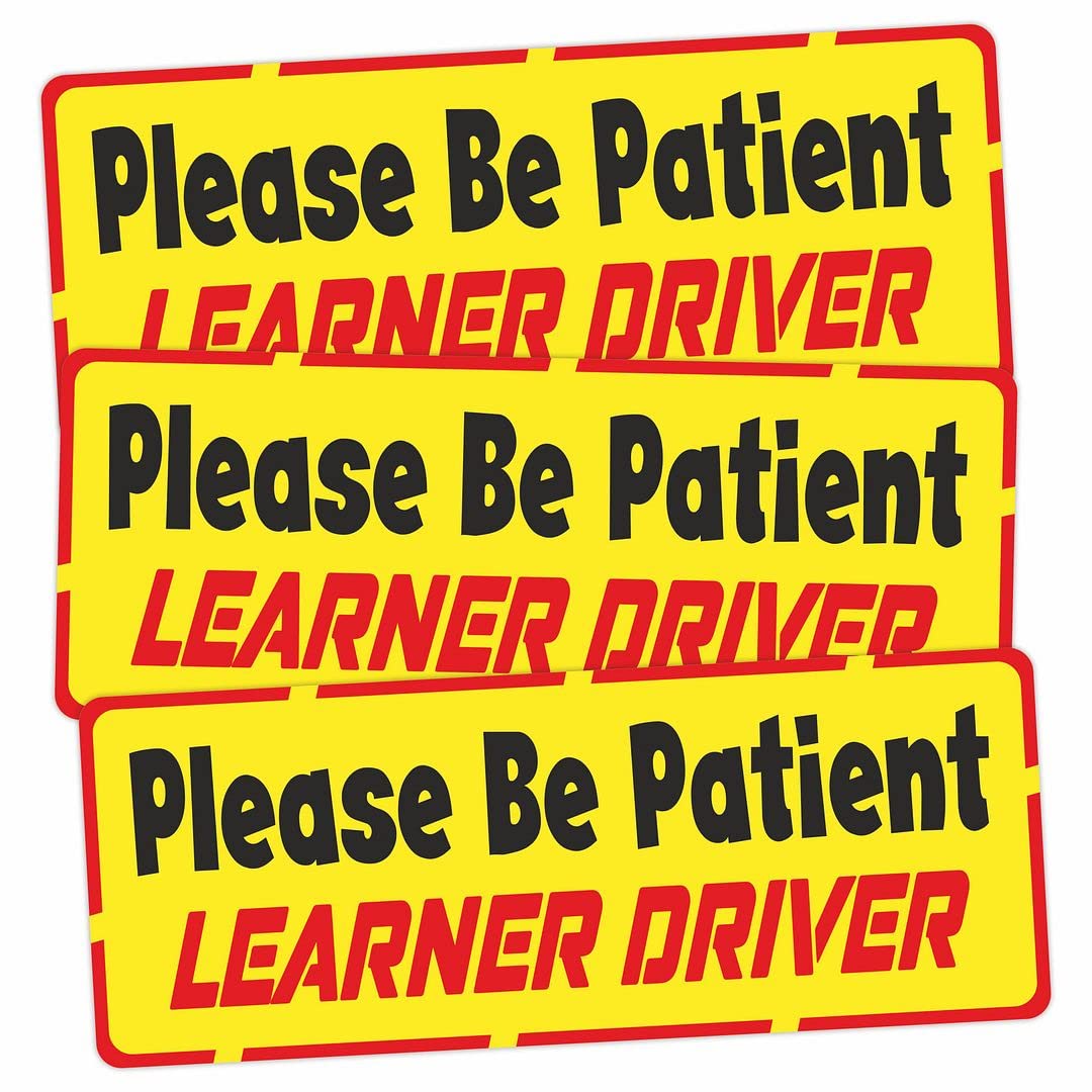 CVANU Please Be Patient Learner Driver Safety Sign Vinyl Vehicle Sticker for New Drivers Set of 3 Size(9inch x 3.5inch) cv19