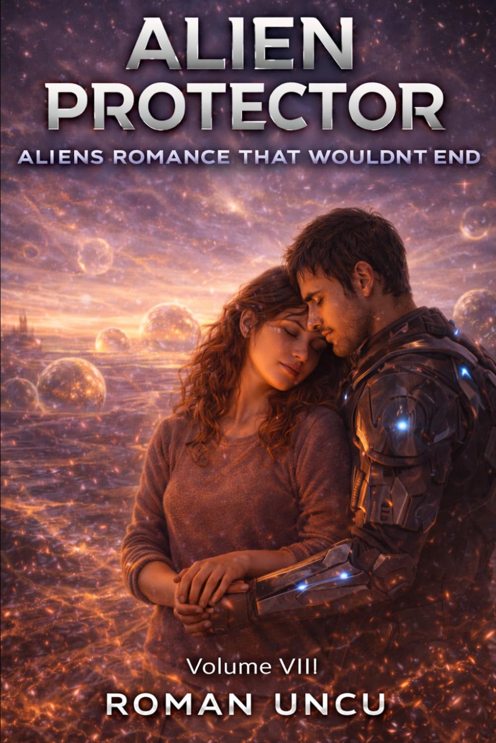 Alien Protector: Aliens Romance That Wouldn’t End: Alien Romances (Fated Mates Book 8)