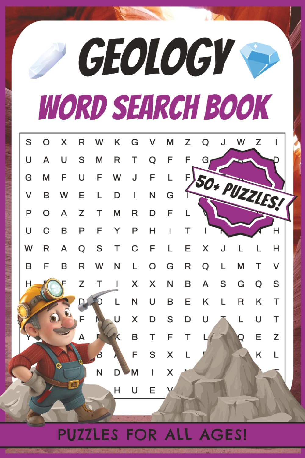 Geology Word Search Puzzle Book: Word Searches with Easy Read Print about Geology, Minerals, Rocks and More | 6x9 inches, 110 pages | 50+ Puzzles