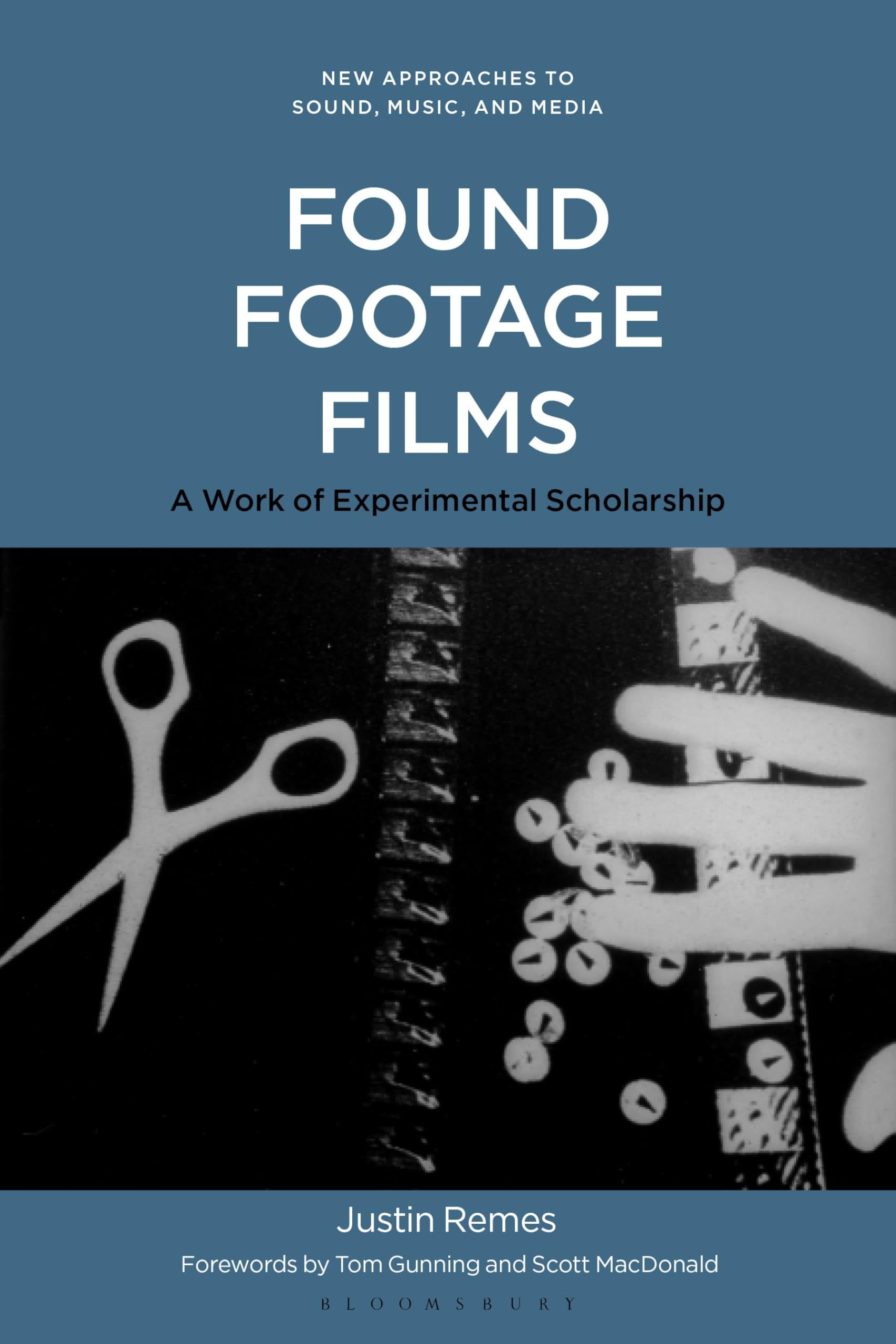 Found Footage Films: A Work of Experimental Scholarship (New Approaches to Sound, Music, and Media) (English Edition)