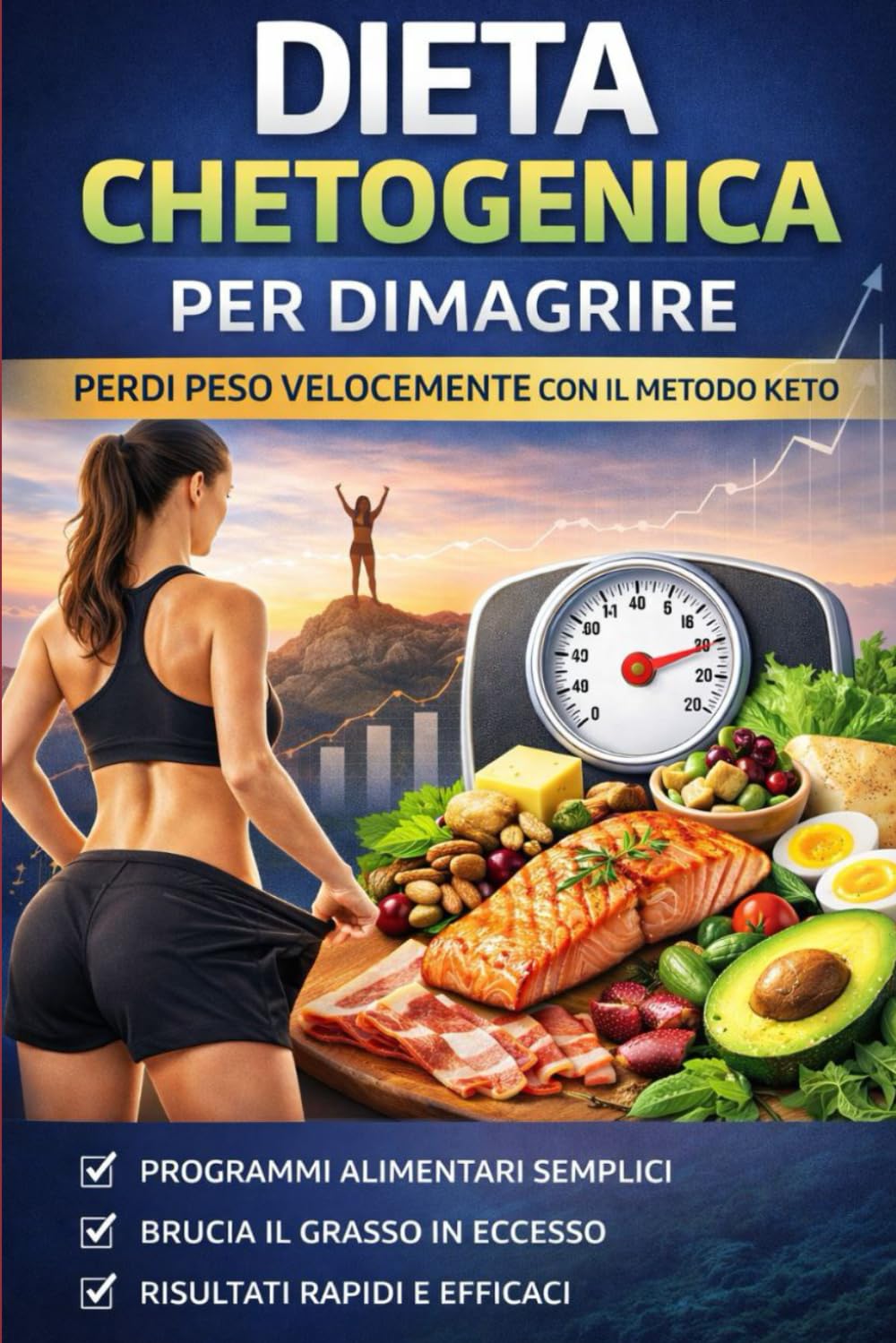 La tua guida alla dieta chetogenica: Un approccio semplice, pratico e sostenibile per perdere peso, aumentare l’ energia e trasformare il tuo stile di vita.