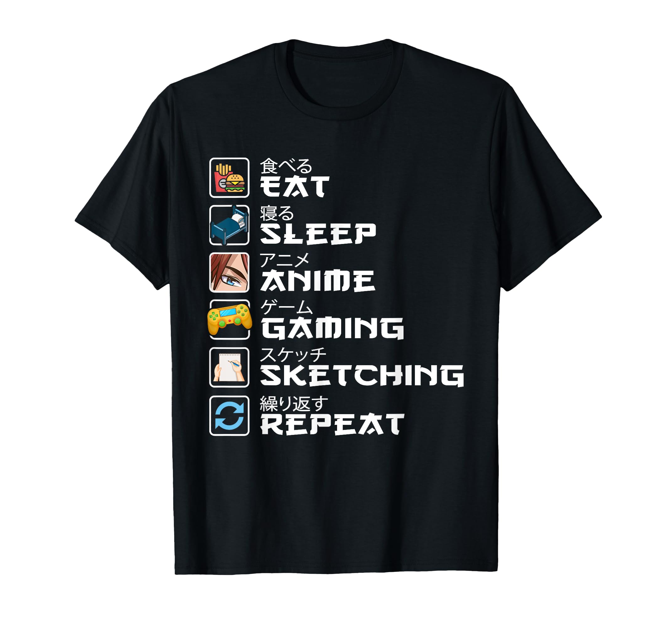 Eat Sleep Anime Gaming Sketching Kawaii Otaku Anime Manga T-Shirt