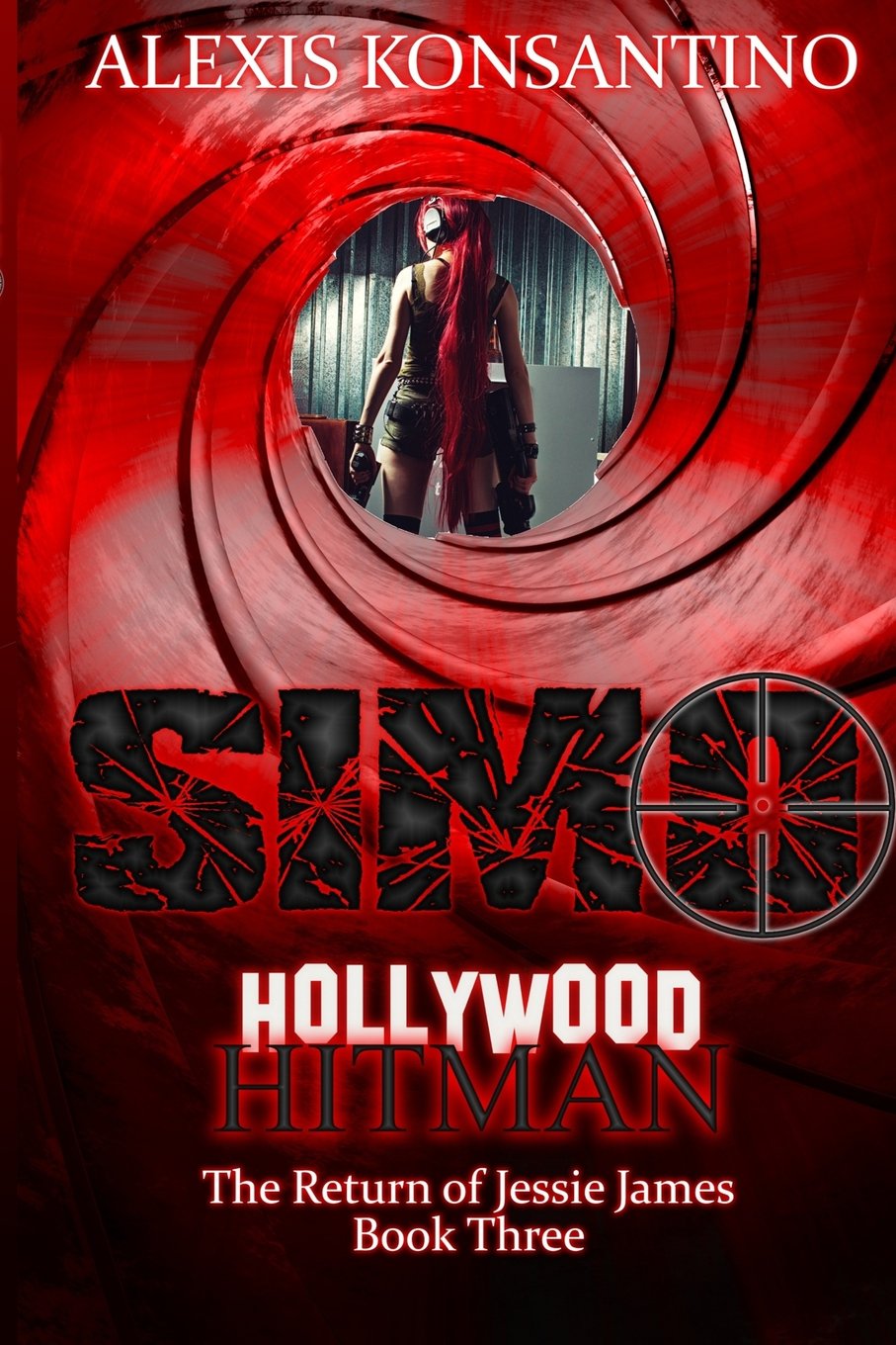 Simo, Hollywood Hitman The Return of Jessie James: Book Three: 3