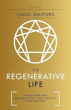 The Regenerative Life