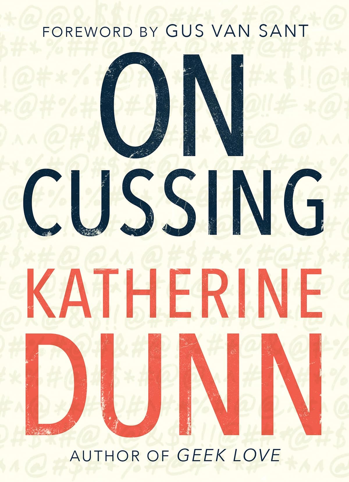 On Cussing: Bad Words and Creative Cursing Paperback – March 26, 2019