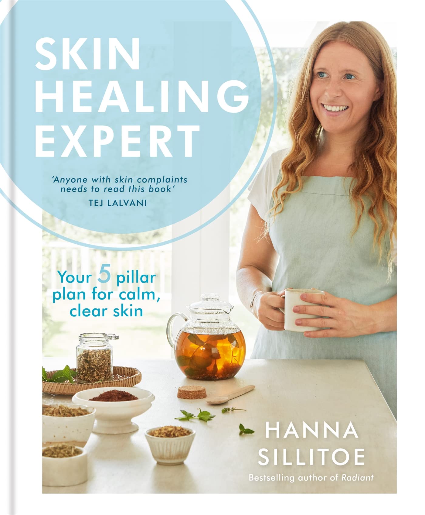 Skin Healing Expert: Your 5 pillar plan for calm, clear skin.by Sillitoe New**