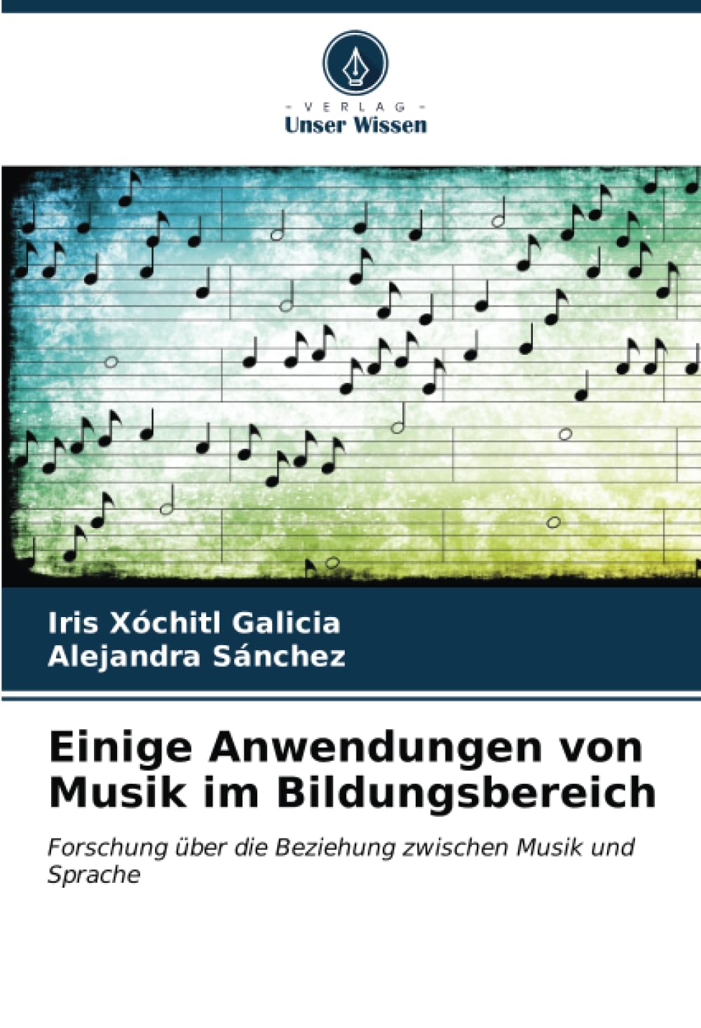Einige Anwendungen von Musik im Bildungsbereich: Forschung über die Beziehung zwischen Musik und Sprache