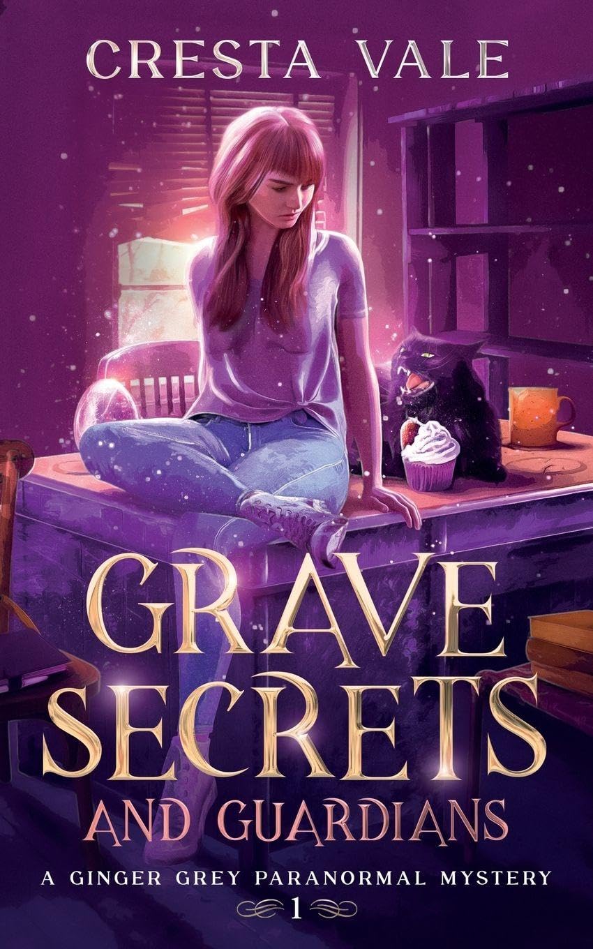Grave Secrets and Guardians: A Ginger Grey Paranormal Mystery
