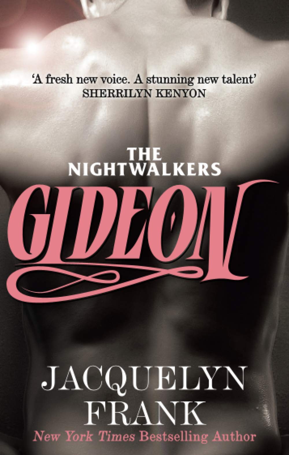 Gideon: Number 2 in series (The Nightwalkers Series)