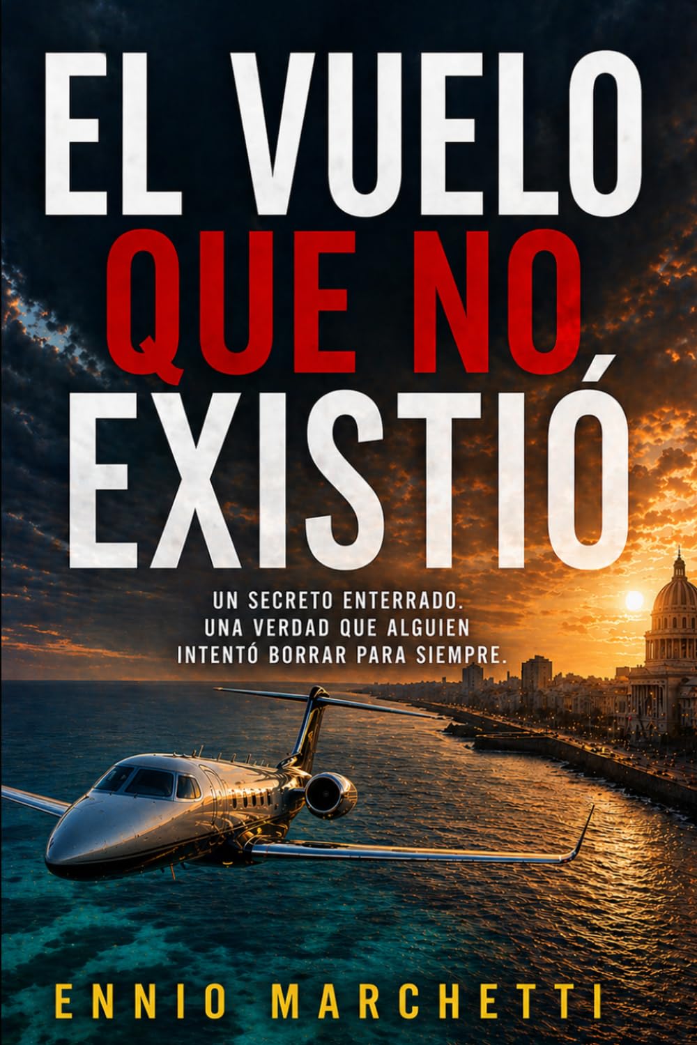 EL VUELO QUE NO EXISTIÓ