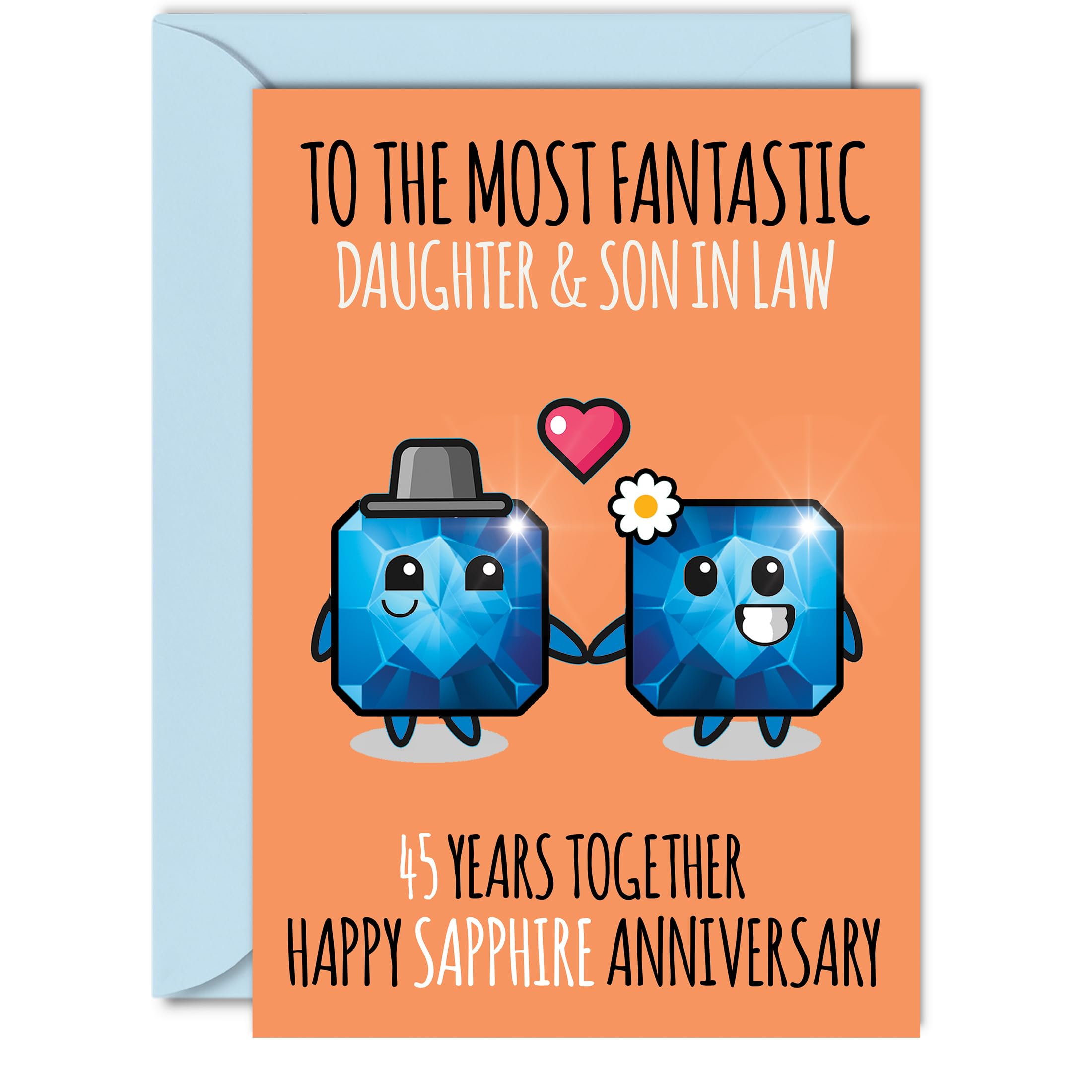 Cute Sapphire Anniversary Card for Daughter & Son In Law - 45 Years Together - Happy 45th Wedding Anniversary Cards for Son In Law Daughter, A5 Greeting Cards Anniversaries