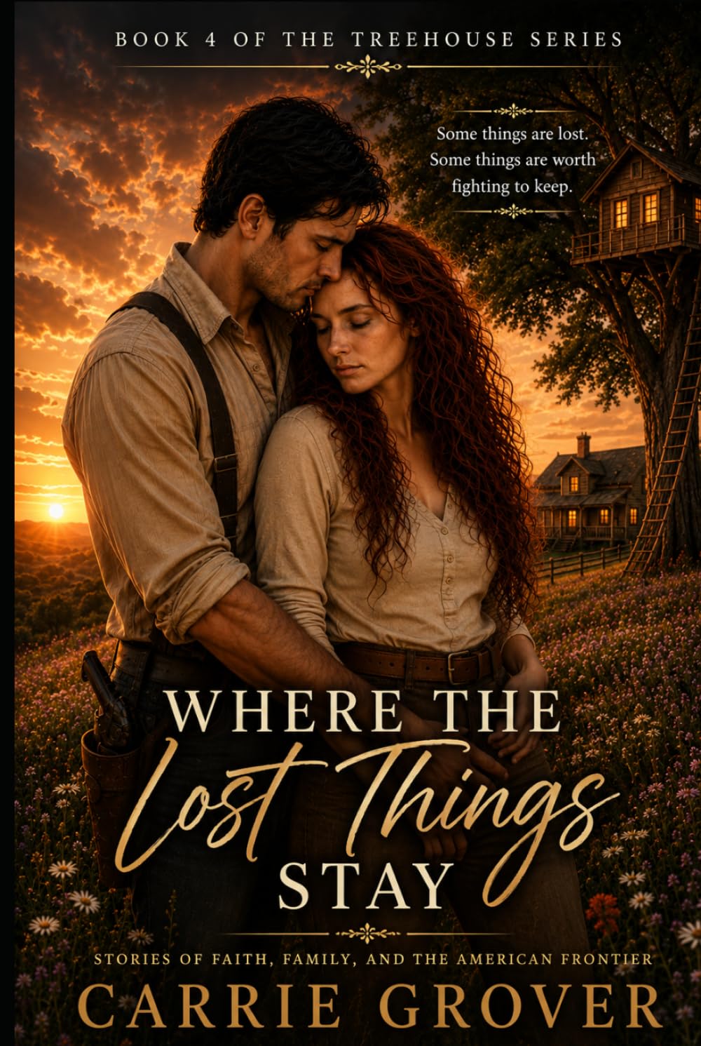 Where the Lost Things Stay: The Treehouse Series Book 4 (The Treehouse Years)
