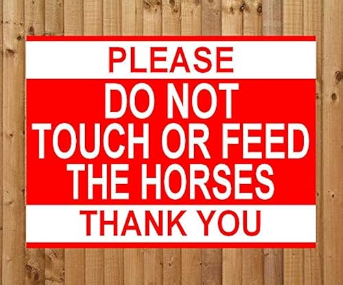 Por favor, no toques ni alimentes a los caballos, letrero de metal, caballo ecuestre