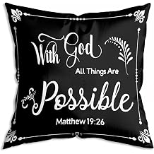 with God All Things are Possible Religious Scripture Black Bible Verses Everything is Possible with God Bibical Throw Pillow Covers 18x18 inch Inspirational Gifts,Christian Gifts