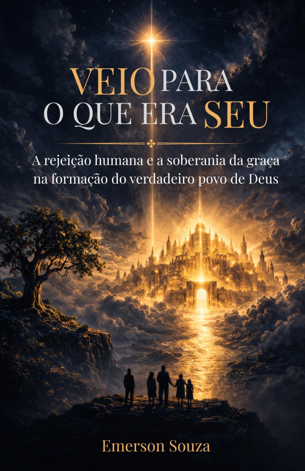 Veio para o que era Seu: A rejeição humana e a soberania da graça na formação do verdadeiro povo de Deus