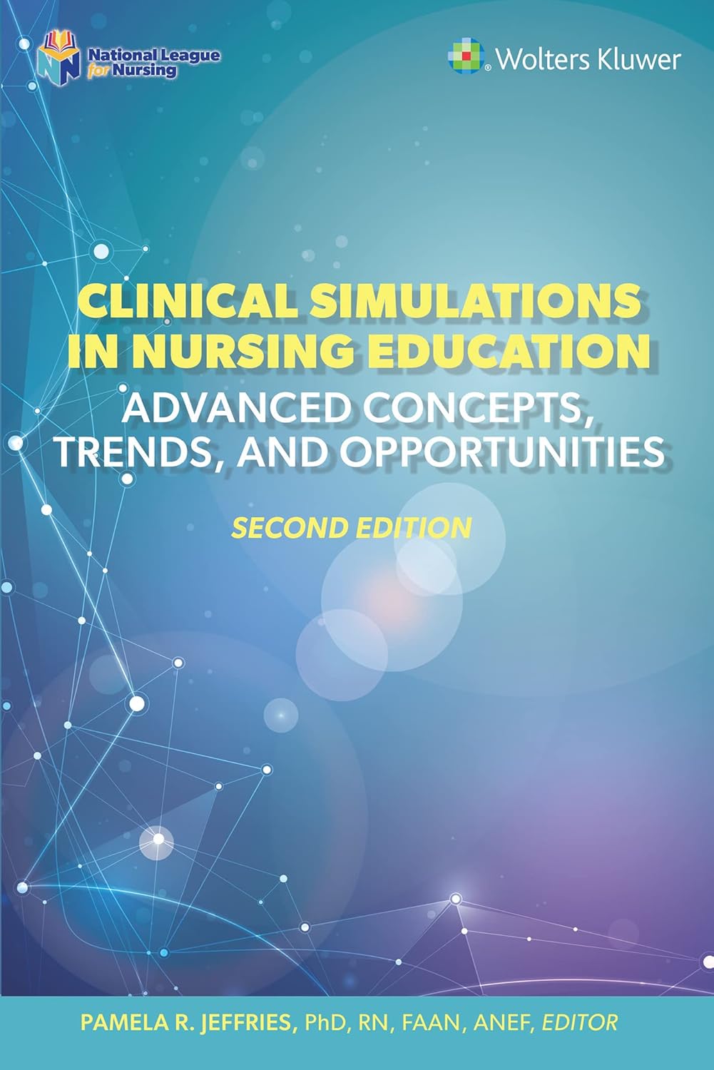 Clinical Simulations in Nursing Education: Advanced Concepts, Trends ...