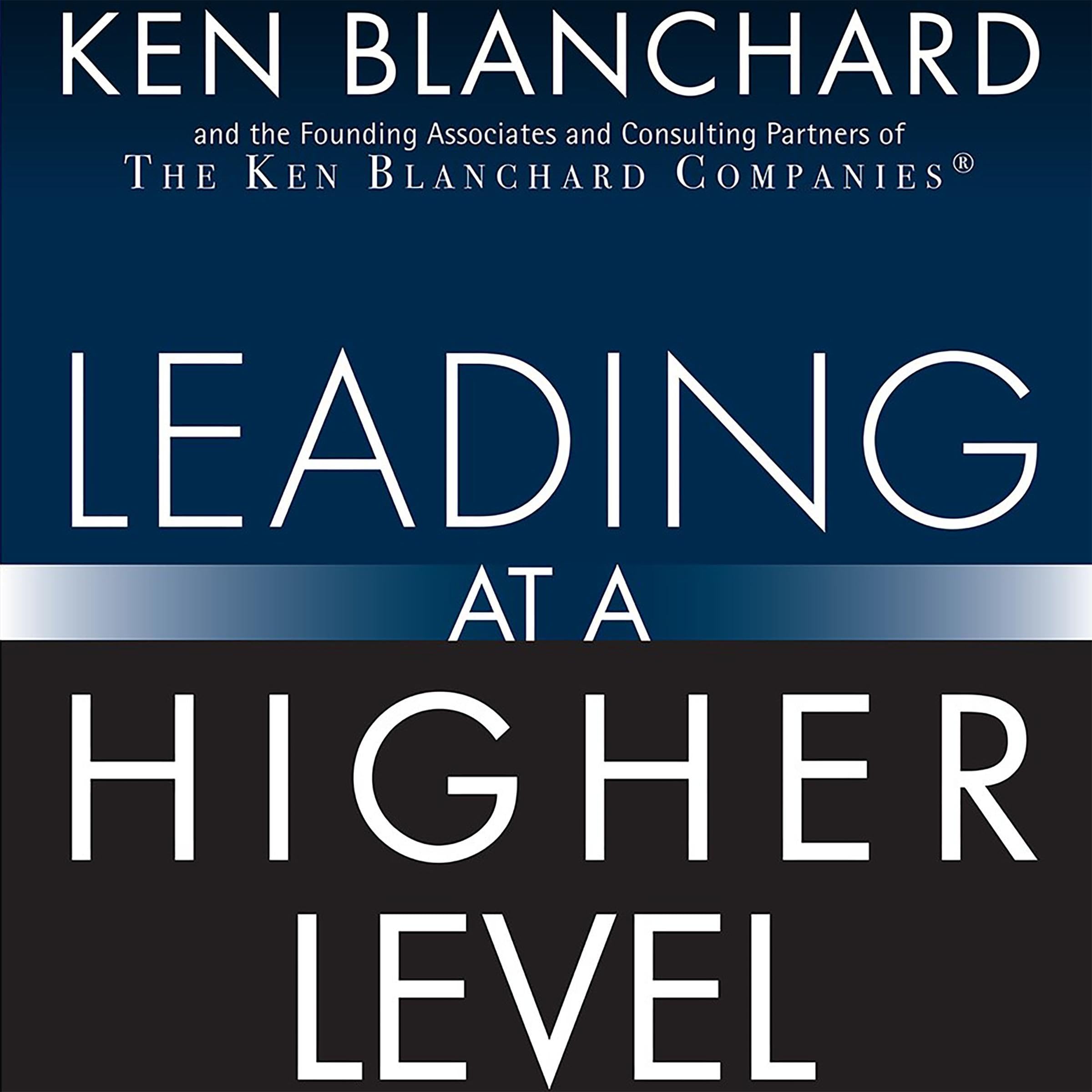 Leading at a Higher Level
