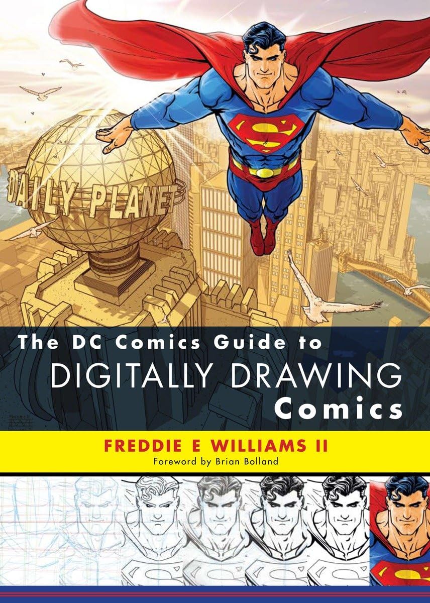 amazon-com-the-dc-comics-guide-to-digitally-drawing-comics-9780823099238-freddie-e-williams-ii-books