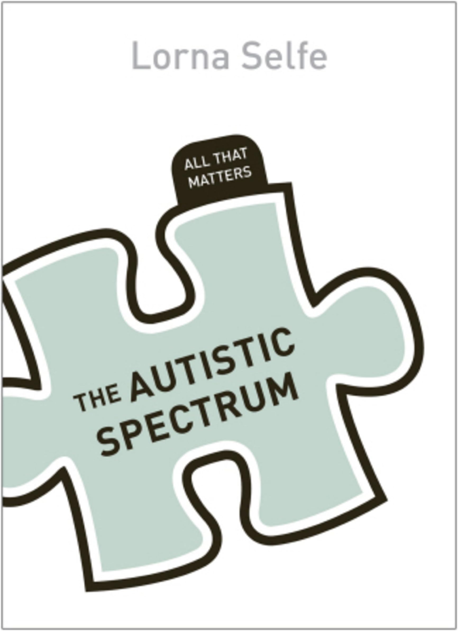 Autism Spectrum Disorder: All That Matters