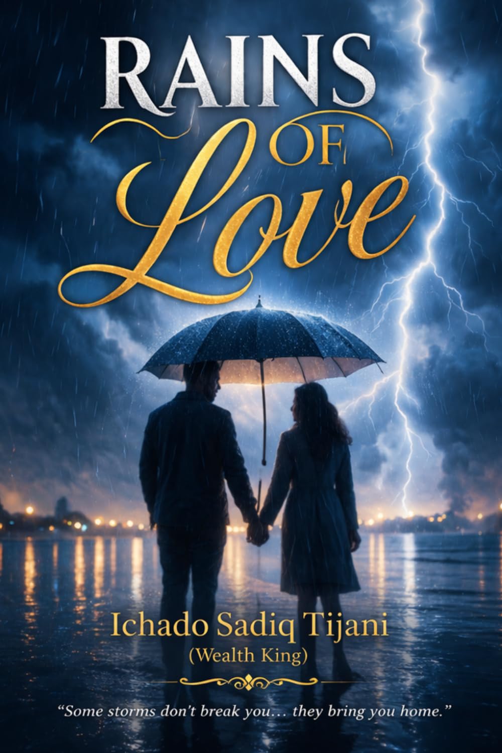 Rains of Love: A Story of Trust, Betrayal and Healing