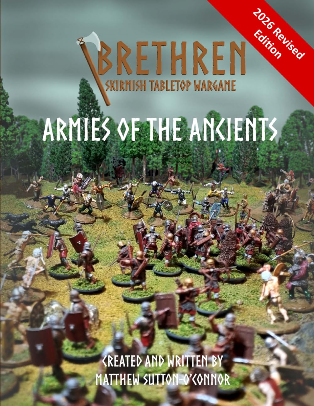 Brethren: Skirmish Tabletop Wargame - Armies of the Ancients: Revised Edition