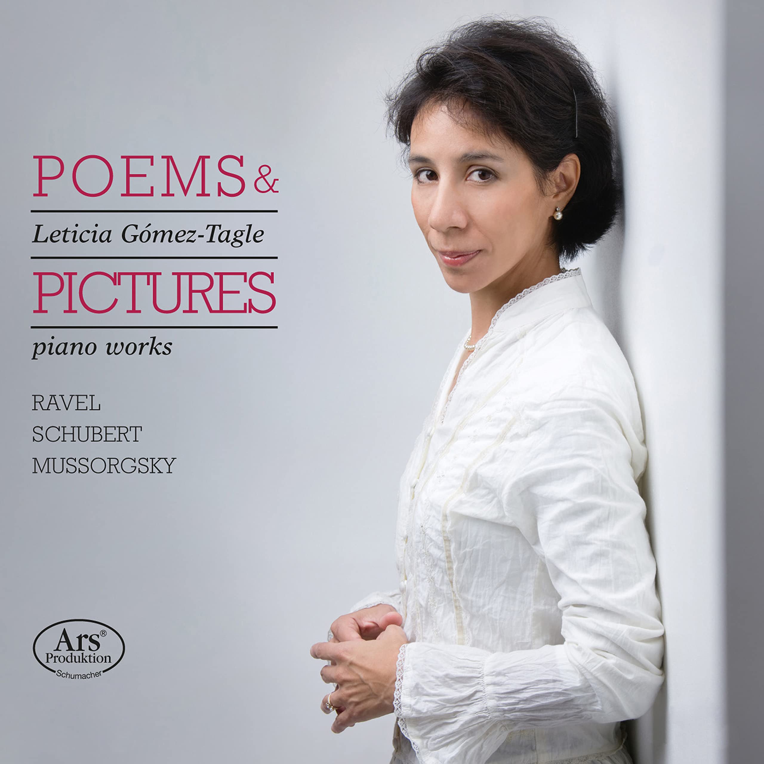 Poems & Pictures - Works for Piano by Ravel/Schubert/Mussorgsky