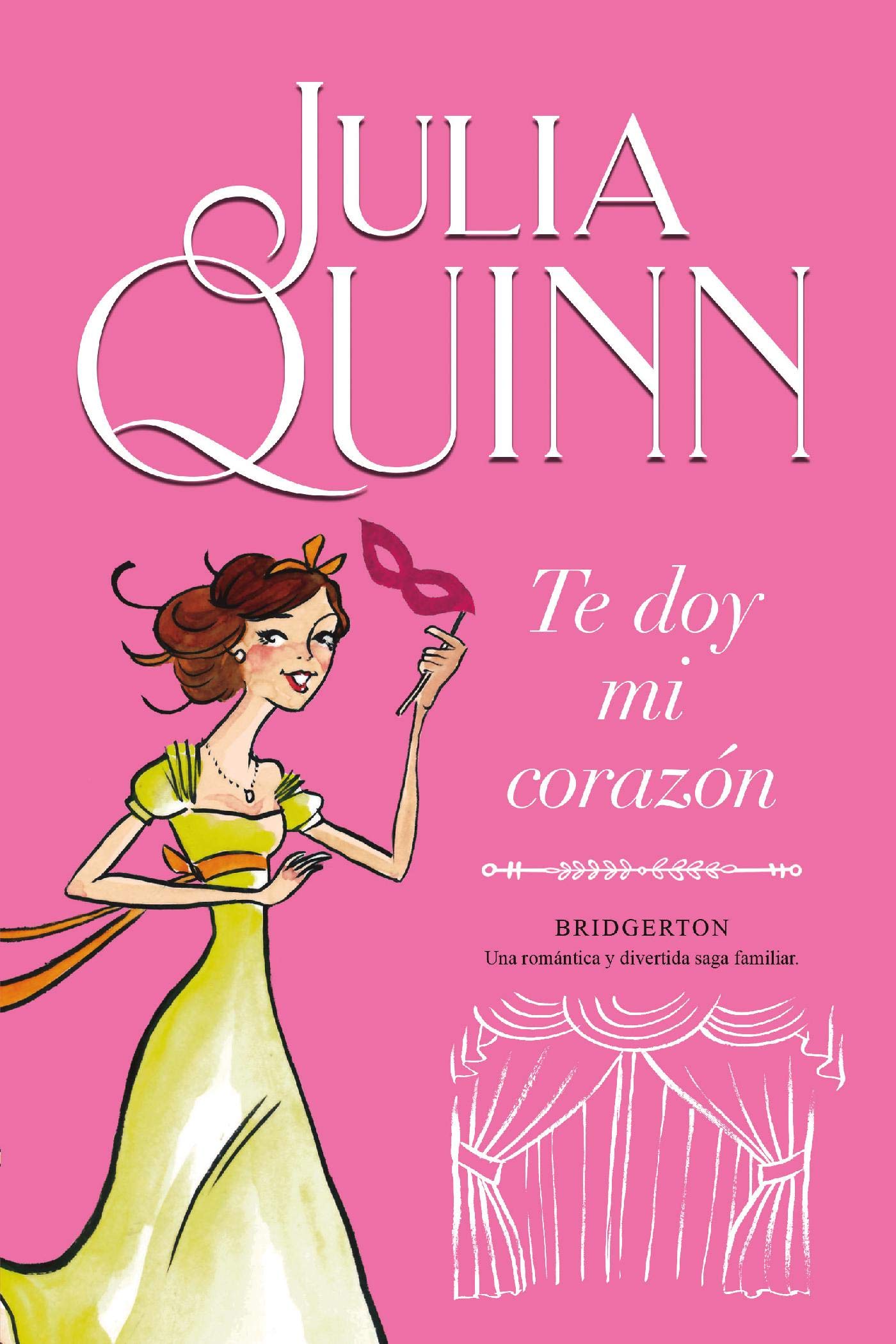 Te doy mi corazón (Bridgerton 3) (Spanish Edition)