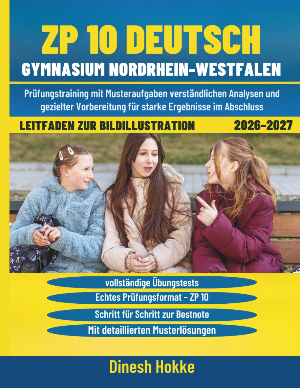 ZP 10 Deutsch Gymnasium Nordrhein-Westfalen 2026/2027: Prüfungstraining mit Musteraufgaben verständlichen Analysen und gezielter Vorbereitung für starke Ergebnisse im Abschluss