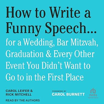 How to Write a Funny Speech . . . Audiobook by Rick Mitchell episode artwork