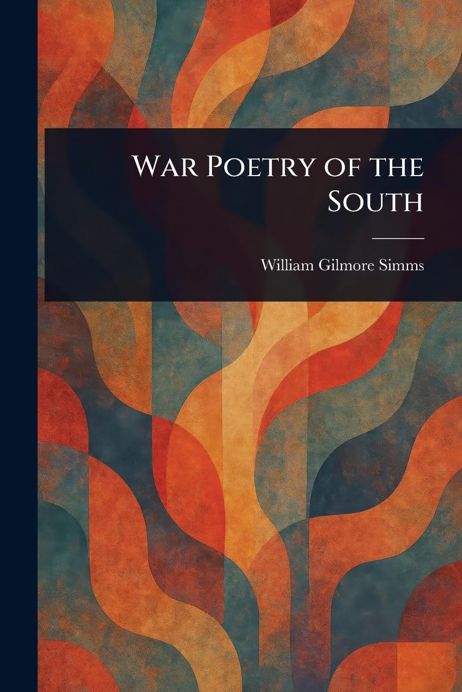 War Poetry of the South