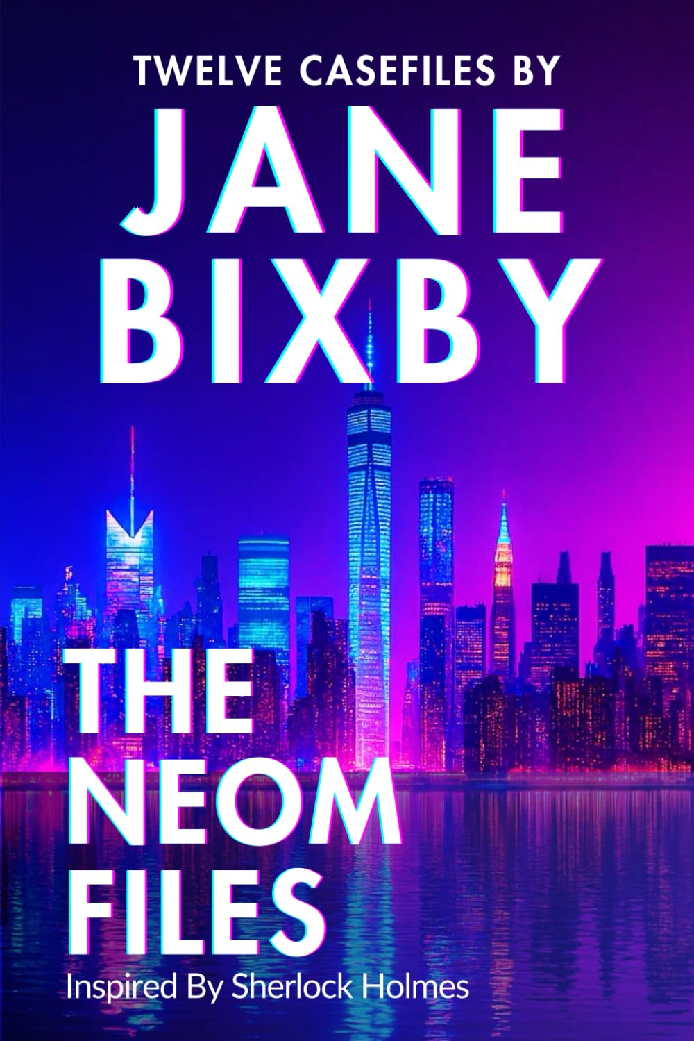 The Neom Files: A Jane Watson & Sorin Voss Mystery | Inspired by Sherlock Holmes (The Sorin Voss Series)