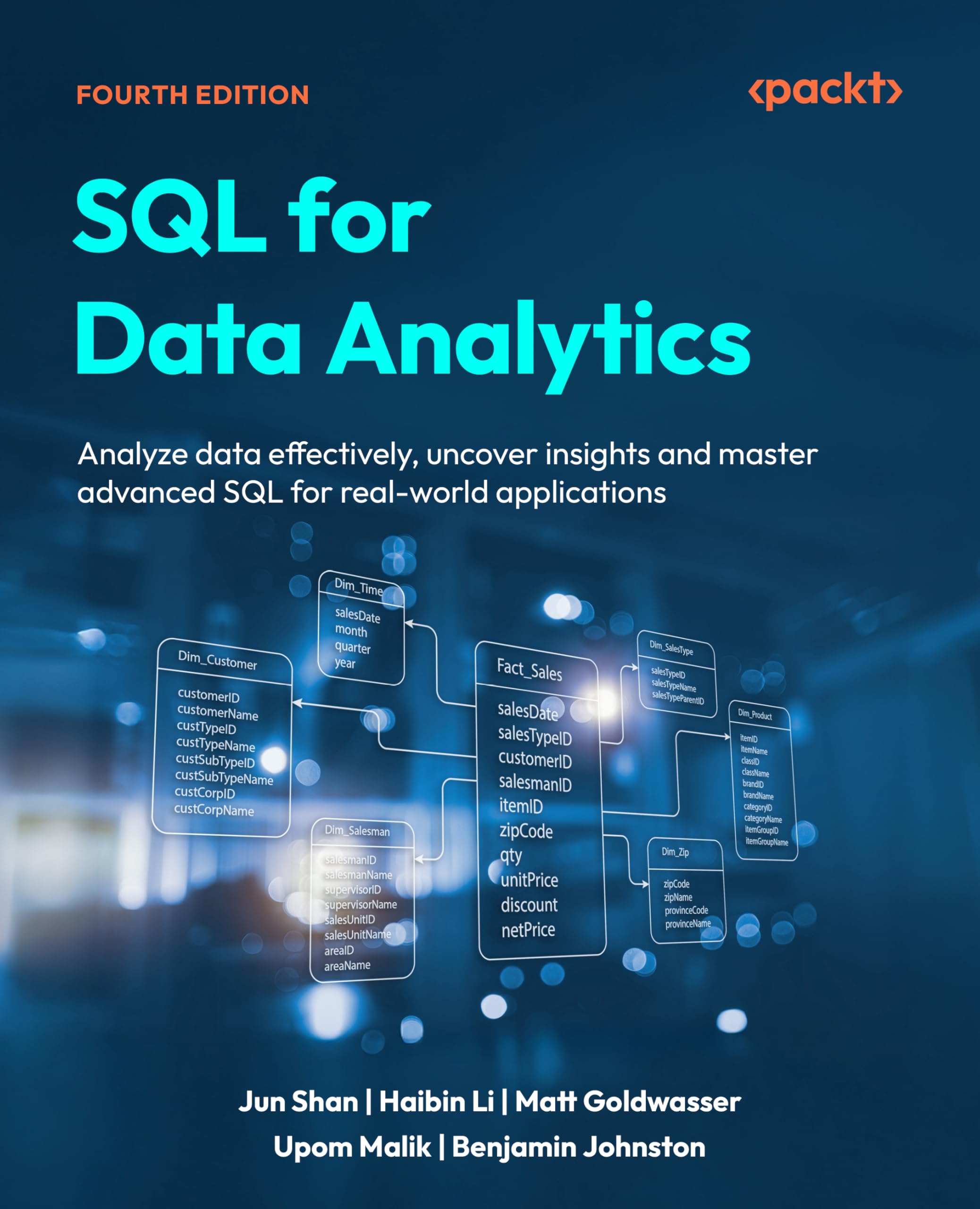 SQL for Data Analytics: Analyze data effectively, uncover insights and master advanced SQL for real-world applications