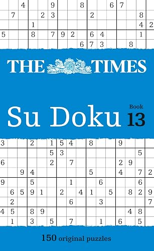 The Times Su Doku Book 13: 150 challenging puzzles from The Times