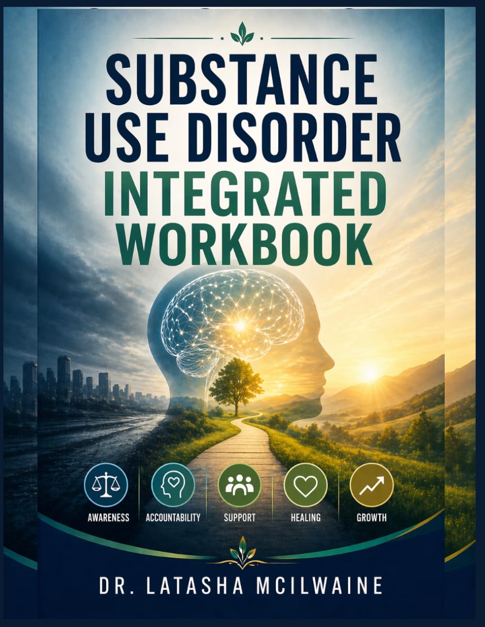 Substance Use Disorder Integrated Workbook