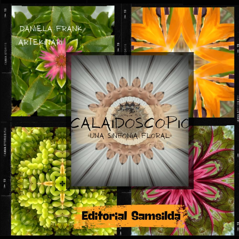 Calaidoscopio: Sinfonía Floral