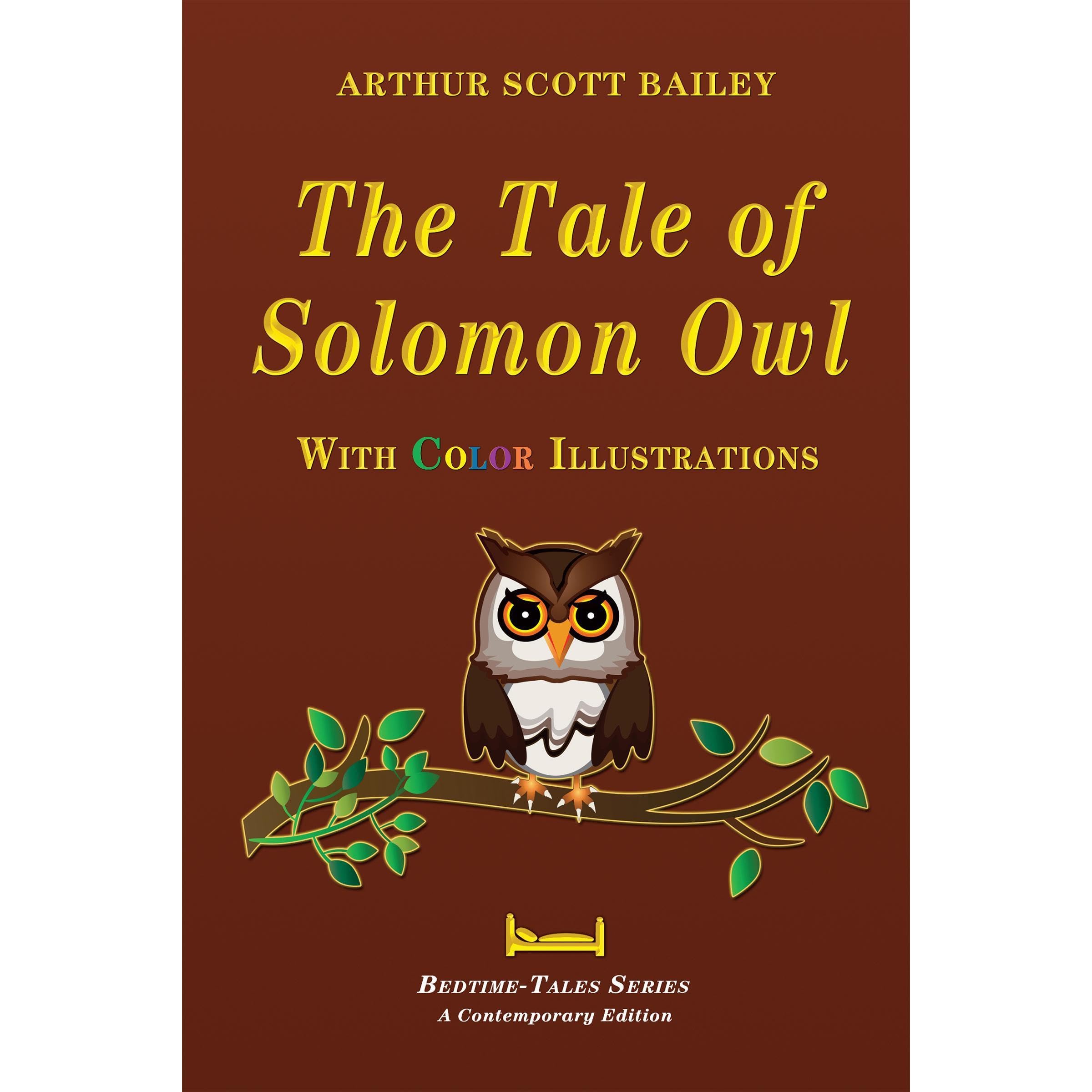 The Tale of Solomon Owl - With Color Illustrations